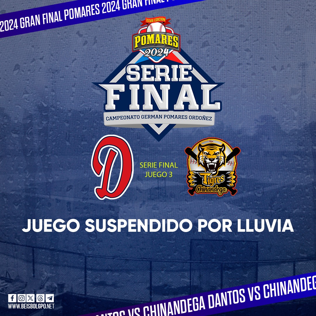 La lluvia obliga a cancelar el tercer juego de la final del Pomares entre Dantos y Chinandega